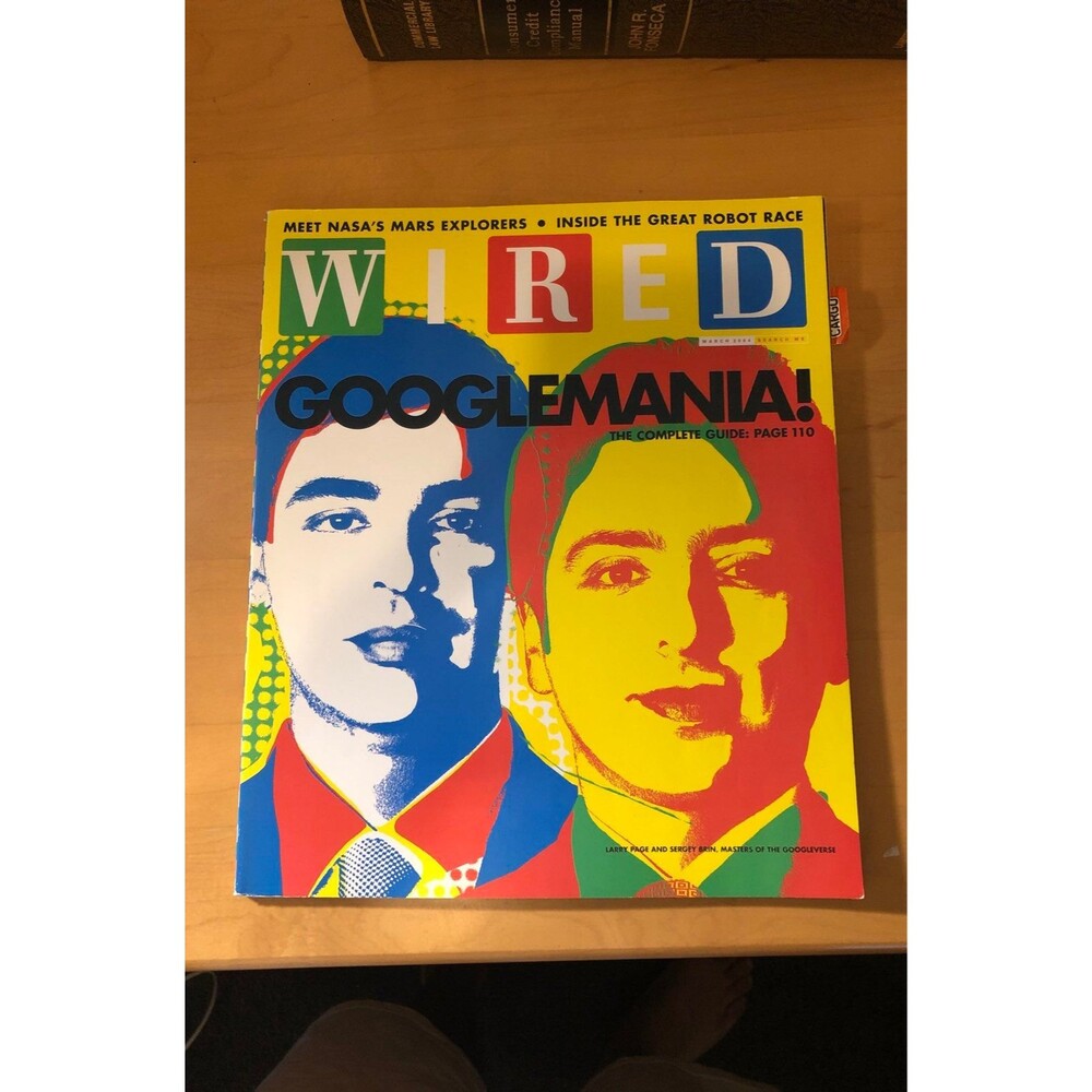 Wired Magazine March 2004 “Googlemania!” Issue – Vol. 12 No. 3
